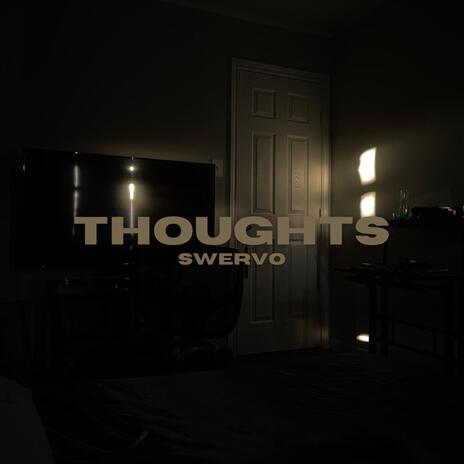 Thoughts | Boomplay Music