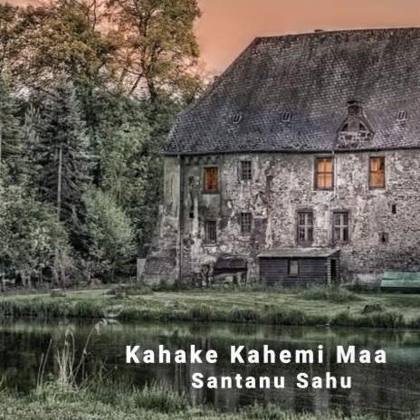 Kahake Kahemi Maa | Boomplay Music