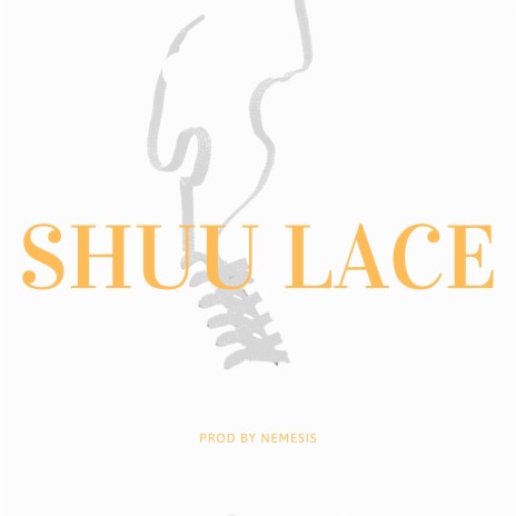 Shuu Lace | Boomplay Music