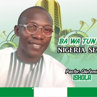 Bawa Tun Nigeria Se