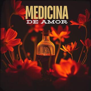 MEDICINA DE AMOR