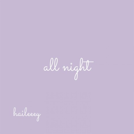 all night | Boomplay Music