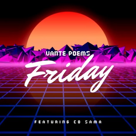 Friday ft. Co Sama | Boomplay Music
