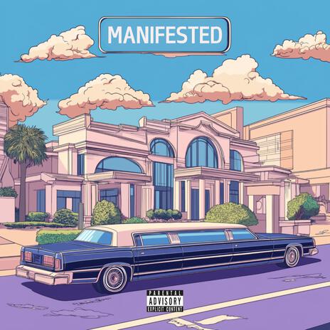 Manifested | Boomplay Music