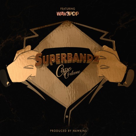 Superbandz ft. WAV3POP | Boomplay Music