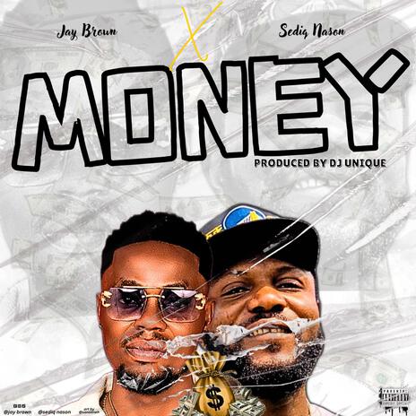 Money ft. Sediq Nason | Boomplay Music