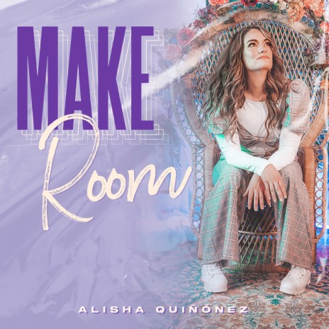 Make Room | Boomplay Music