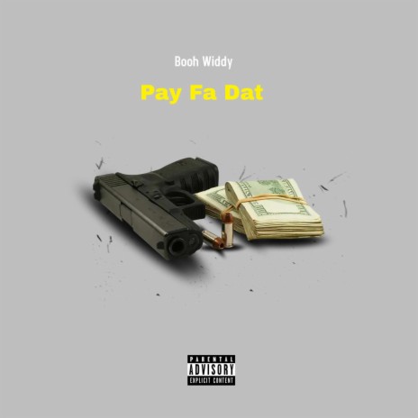 Pay Fa Dat | Boomplay Music