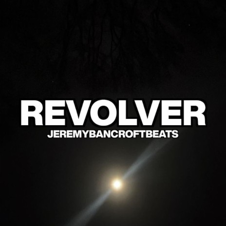 Revolver | Boomplay Music