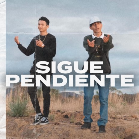 Sigue Pendiente ft. Sivory & LilFresh666