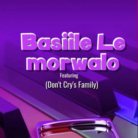 Bansiile Le Morwalo | Boomplay Music