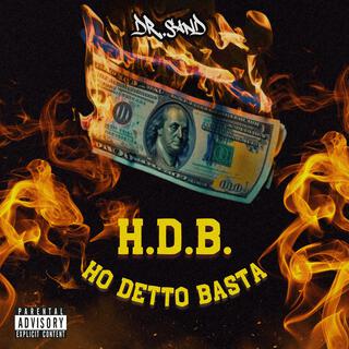 H.D.B (Ho Detto Basta)