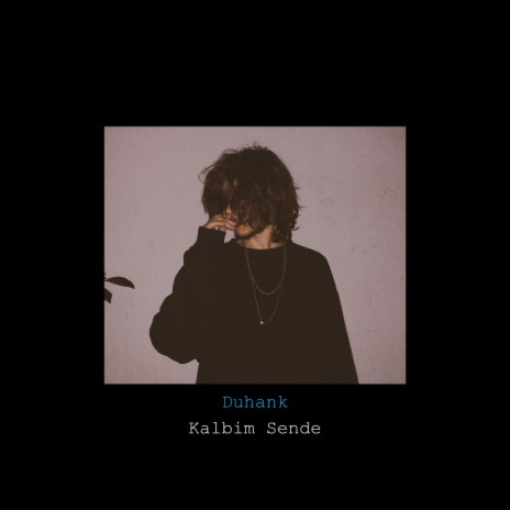 Kalbim Sende | Boomplay Music