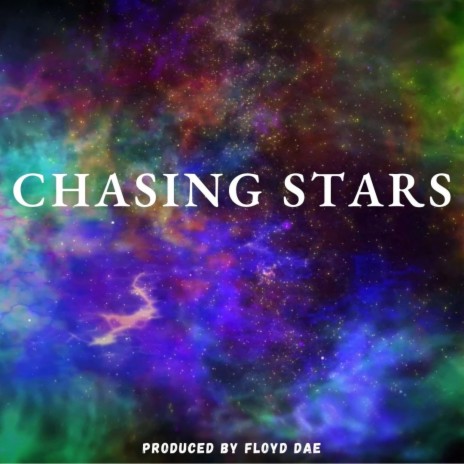 Chasing Stars | Boomplay Music