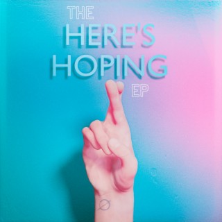 The Here's Hoping EP