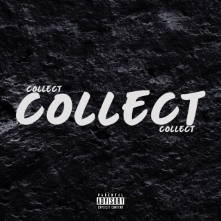 Collect