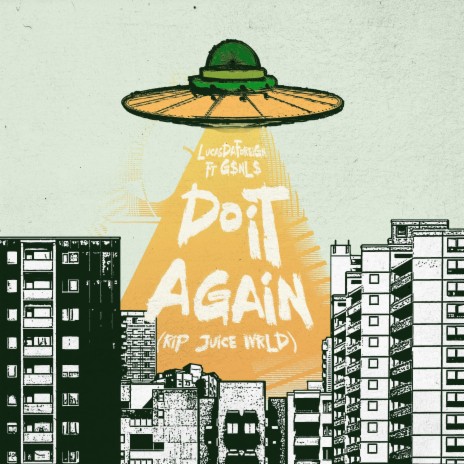 Do It Again ft. G$NL$ | Boomplay Music