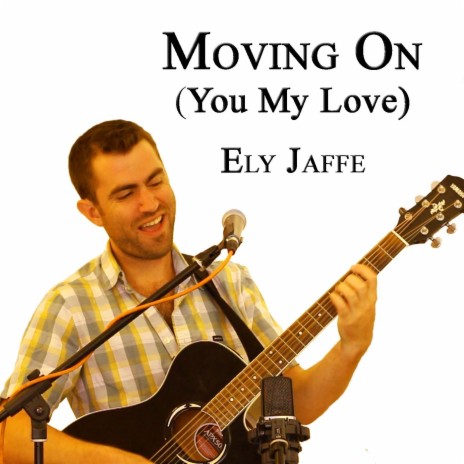 Moving On (You My Love) | Boomplay Music