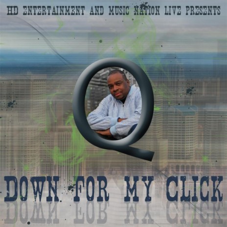 Down for My Click | Boomplay Music