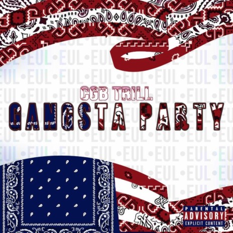 Gangsta Party | Boomplay Music