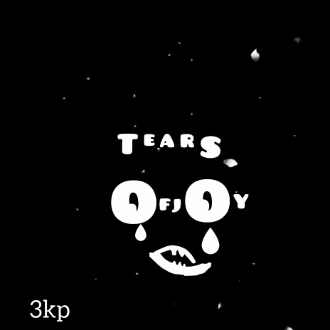 Tears of joy | Boomplay Music