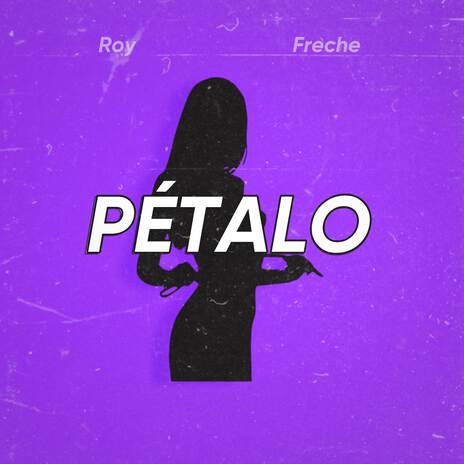 Pétalo ft. Freche | Boomplay Music