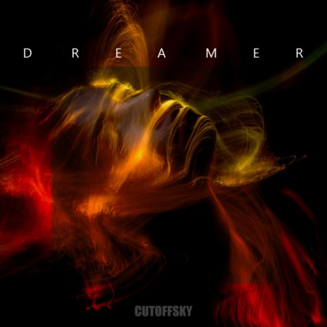 Dreamer (Extended)