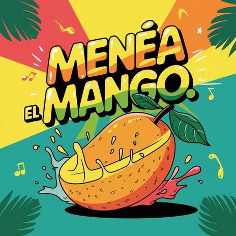 Manea el Mango | Boomplay Music