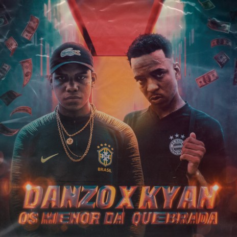 Os Menor da Quebrada ft. Kyan & Nagalli | Boomplay Music