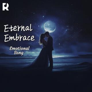 Eternal Embrace: A Timeless Duet of Unwavering Love, Unbreakable Vows, and Forever Commitment.