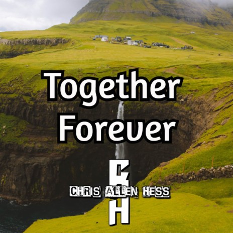 Together Forever (Cover) | Boomplay Music