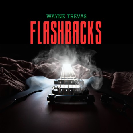 Flashbacks | Boomplay Music