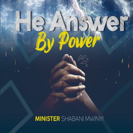  He Answer By Power | Boomplay Music
