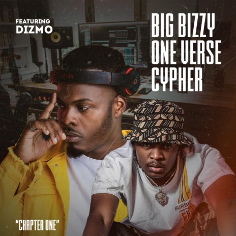 One Verse Cypher (Chapter One) ft. Dizmo | Boomplay Music