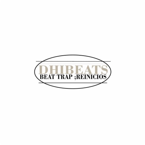 Reinicios, beats trap | Boomplay Music