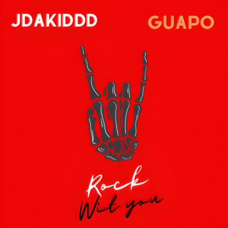 Rock wit you ft. Jdakiddd | Boomplay Music