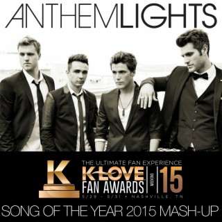 K-LOVE Fan Awards: Songs of the Year (2015 Mash-Up)