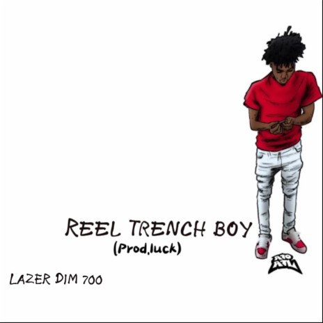 Reel Trench Boy | Boomplay Music