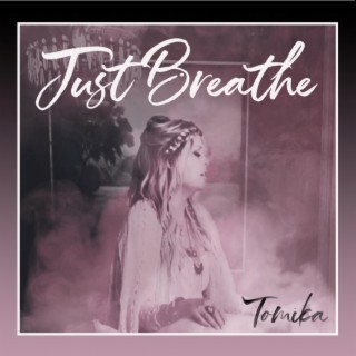 Just Breathe