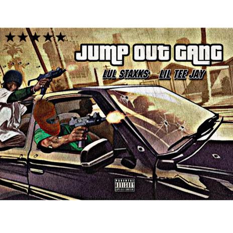 Jump Out Gang ft. Lil Tee Jay | Boomplay Music