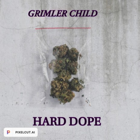 Hard Dope | Boomplay Music