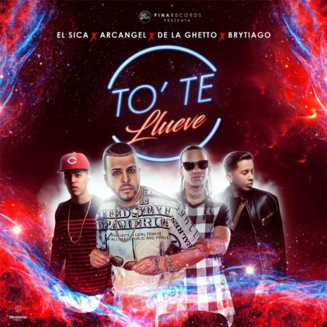 To Te Llueve (feat. Arcangel, De La Ghetto & Brytiago) | Boomplay Music