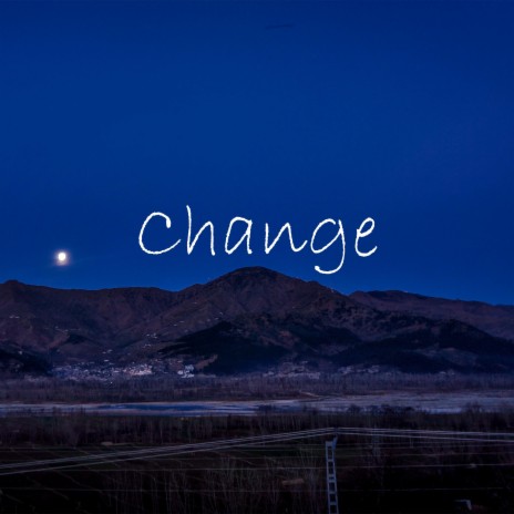 Change | Boomplay Music