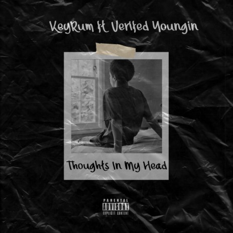 Thoughts In My Head ft. Verified Youngin | Boomplay Music