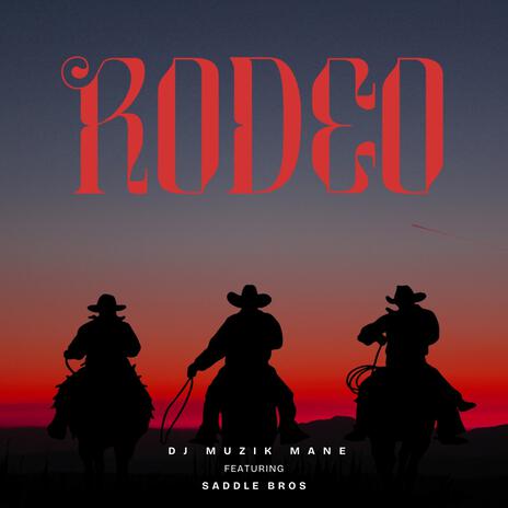 Rodeo Heart ft. Saddle Bros | Boomplay Music