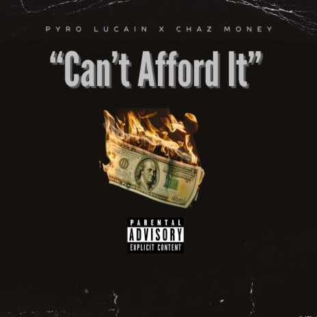 Can't Afford It ft. Chaz Money