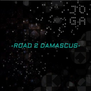 -road 2 damascus-