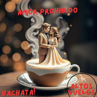 Bachata amor prohibido