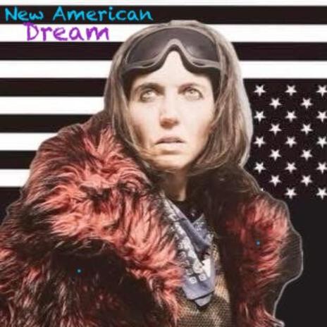 New American Dream | Boomplay Music