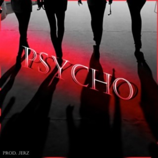 Psycho